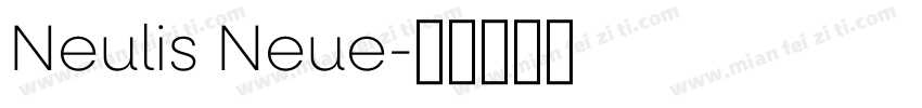 Neulis Neue字体转换